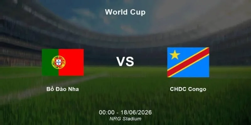Soi Kèo Bồ Đào Nha Vs Congo 00:00 Ngày 18/06 - Bảng K World Cup 2026 4 Dự kiến những cái tên sẽ đá trong trận đấu mở màn bảng K