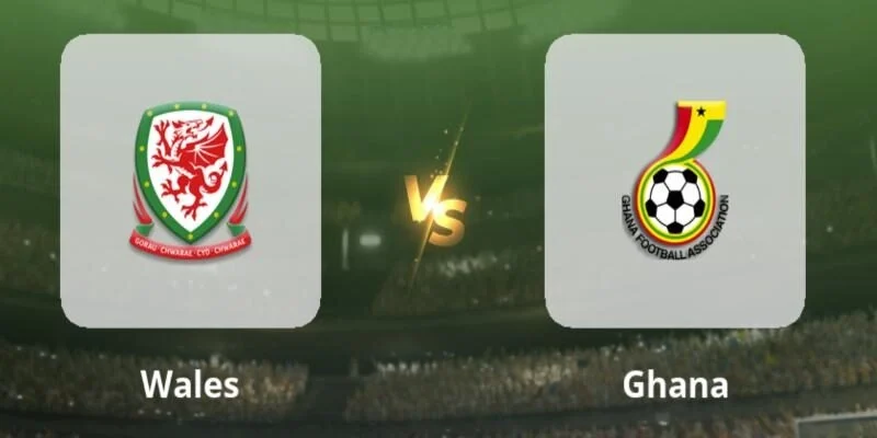 Soi Kèo Wales Vs Ghana 01h45 03/06 Trong Khuôn Khổ Giao Hữu Quốc Tế 4 2 đội có thể sẽ ưu tiên bộ khung ổn định nhất